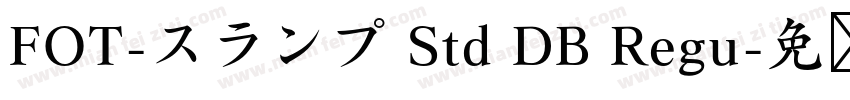FOT-スランプ Std DB Regu字体转换
